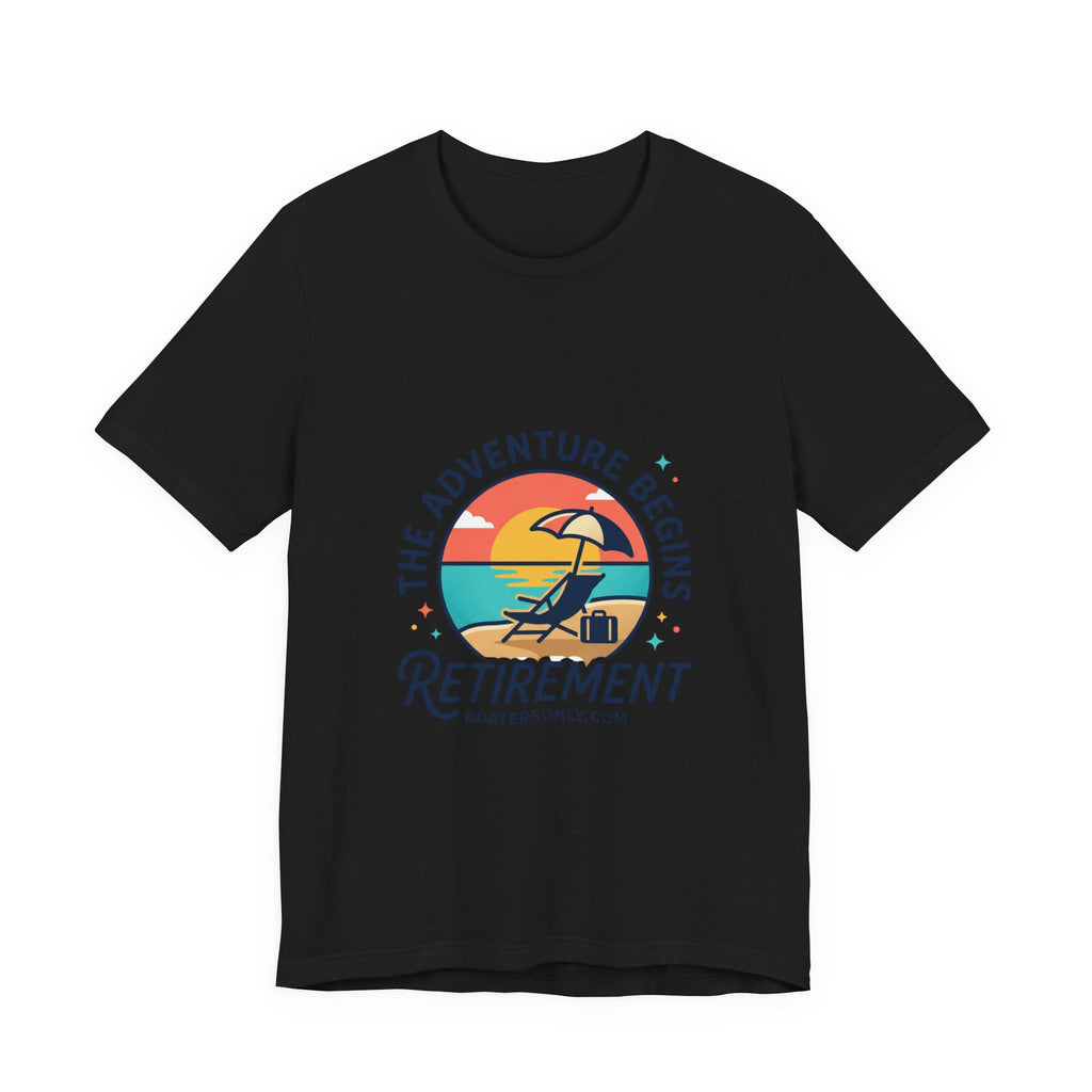 Adventure Begins Retirement Tee | retired, beach life