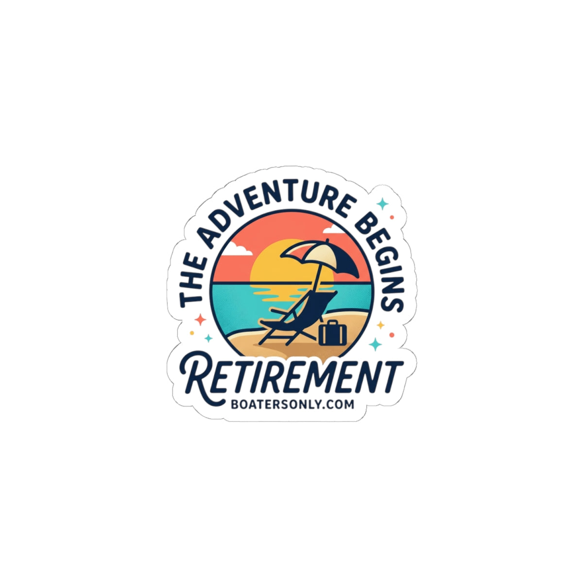The Adventure Begins Retirement Sticker | Retirement, Beach Life