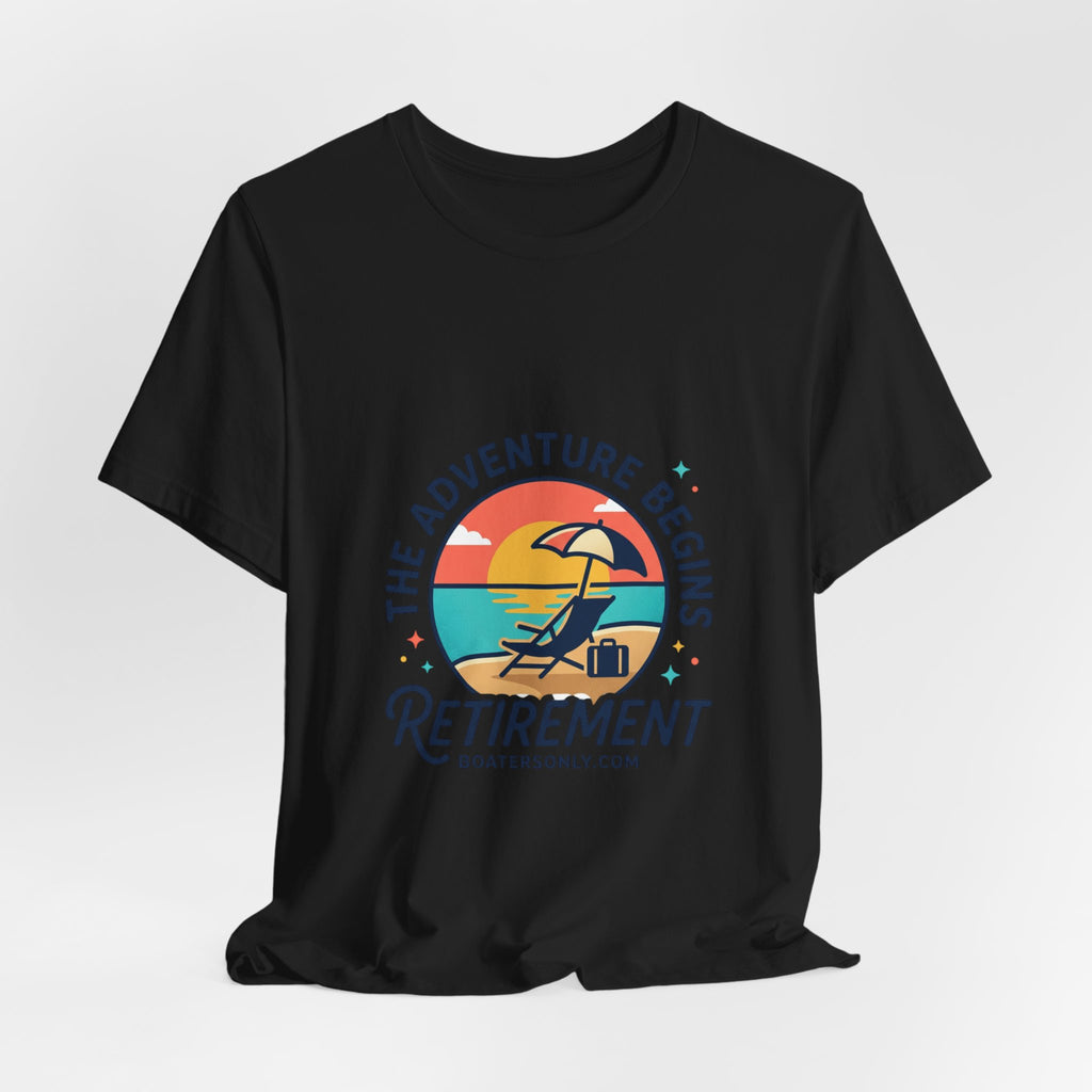Adventure Begins Retirement Tee | retired, beach life